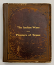 Image of Indian Wars and Pioneers of Texas