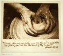 Image of Isaiah 64:8 (aka A Potter's Hands, The Potter)