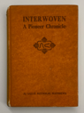 Image of Interwoven    1st ed. / "Susette Matthews Burns" / orange with back paper cover